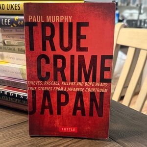 True Crime Japan Book by Paul Murphy